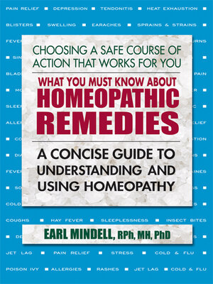 cover image of What You Must Know About Homeopathic Remedies